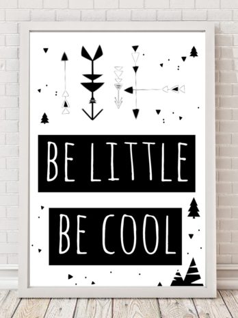 Plakat Be little, be cool
