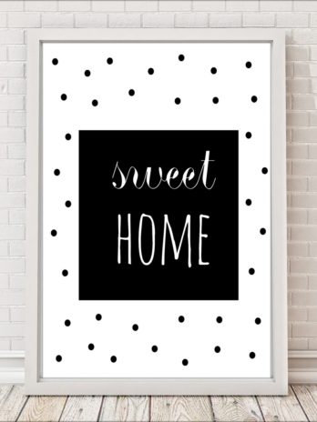 Plakat Sweet home
