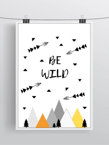 Plakat dla dzieci Be wild